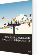 tidligere anbragte unge og uddannelse - bog
