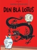 tintins oplevelser standardudgave: den blå lotus -, ny oversættelse - Tegneserie