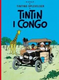 tintins oplevelser: tintin i congo -, standardudgave ny oversættelse - Tegneserie