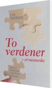 To Verdener - Et Menneske