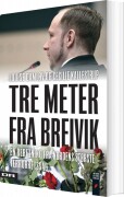 Tre Meter Fra Breivik