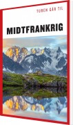 Turen Går Til Midtfrankrig