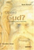 ud med gud? - bog