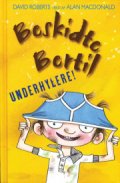 beskidte bertil - underhylere! - bog