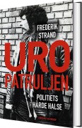 Uropatruljen - Politiets Hårde Halse
