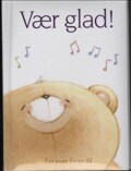 vær glad! - bog