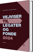 Vejviser Til Legater Og Fonde 2024