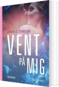 Vent På Mig