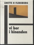 vi bor i hinanden - bog