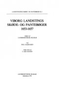 viborg landstings skøde- og pantebøger 1653-1657 - bog