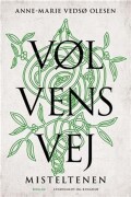Vølvens Vej - Misteltenen