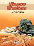 Wayne Shelton 1 Missionen