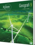 Xplore Geografi 9 Elevbog - 2 Udgave