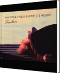 Yin Yoga Poesi Hjertets Melodi