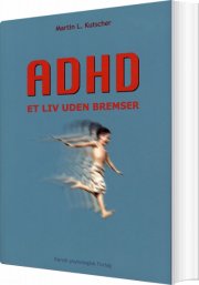 adhd - et liv uden bremser - bog