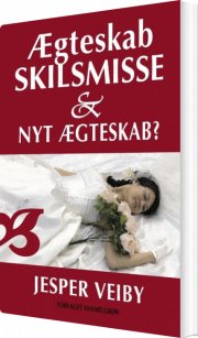 ægteskab, skilsmisse og nyt ægteskab? - bog
