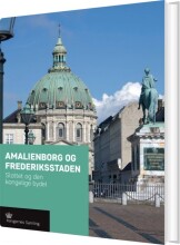 amalienborg og frederikstaden - bog