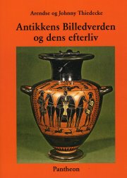 antikkens billedverden og dens efterliv - bog