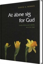 at åbne sig for gud - bog