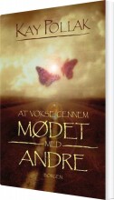 at vokse gennem mødet med andre - bog