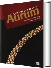 aurum, kemi for gymnasiet 2 - bog