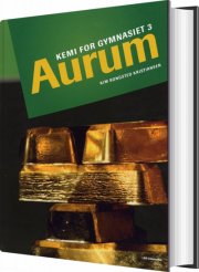 aurum, kemi for gymnasiet 3 - bog