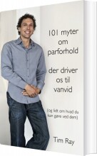 101 myter om parforhold der driver os til vanvid - bog