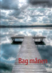 bag månen - bog