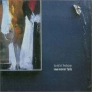 band of holy joy - love never fails - cd