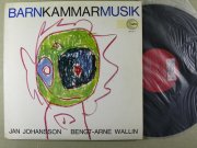 jan johansson & bengt-arne wallin - barnkammarmusik - Vinyl / LP
