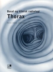 basal og klinisk radiologi - thorax - bog