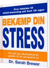 bekæmp din stress - bog