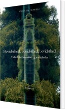bevidsthed, bevidsthed, bevidsthed - bog