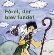 bibelen mini: fåret, der blev fundet - bog