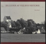 billeder af vejlbys historie - bog