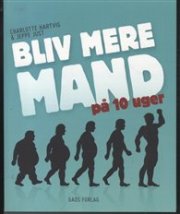 bliv mere mand på 10 uger - bog