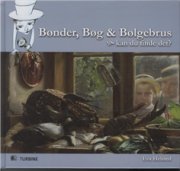 bønder, bøg og bølgebrus - bog