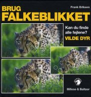 brug falkeblikket - vilde dyr - bog