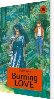 burning love, tr 3 - bog