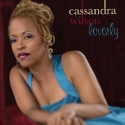 cassandra wilson - loverly - cd