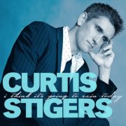 curtis stigers - i think it's going to rain today - cd