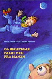 da bedstefar faldt ned fra månen - bog
