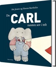 da carl næsten sov i telt - bog