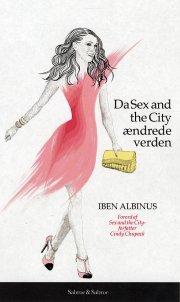 da sex and the city ændrede verden - bog