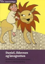 daniel, ildovnen og løvegrotten - bog