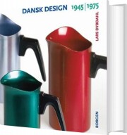 dansk design 1945-1975 - bog