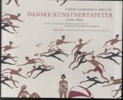 danske kunstnertapeter 1930-1965 - bog