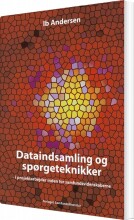 dataindsamling og spørgeteknikker i projektarbejder inden for samfundsvidenskaberne - bog