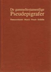 de gammeltestamentlige pseudepigrafer - bog