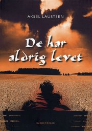 de har aldrig levet - bog